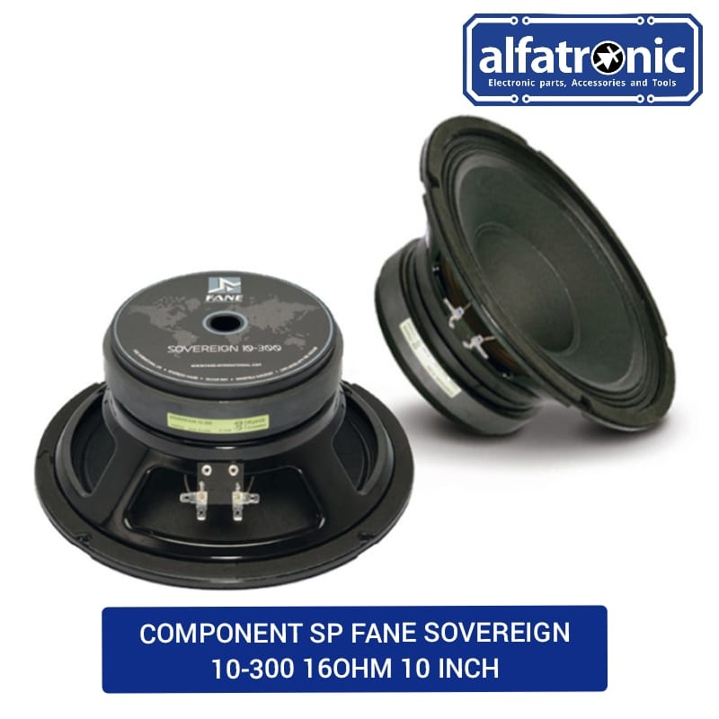 COMPONENT SPEAKER FANE SOVEREIGN 10-300 16OHM 10 INCH - 1